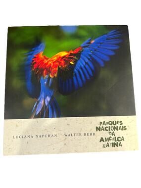 Latin American photography Bird Book by Luciana Napchan Walter Behr Parrot Book